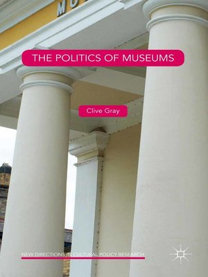 cover image of The Politics of Museums